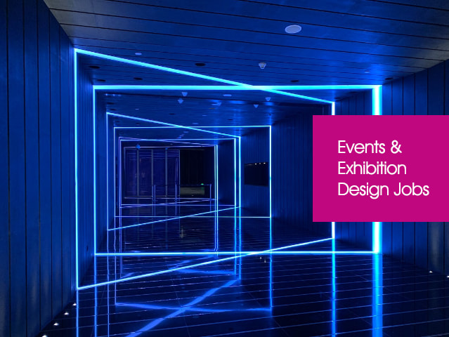 Events & Exhibition Design Jobs